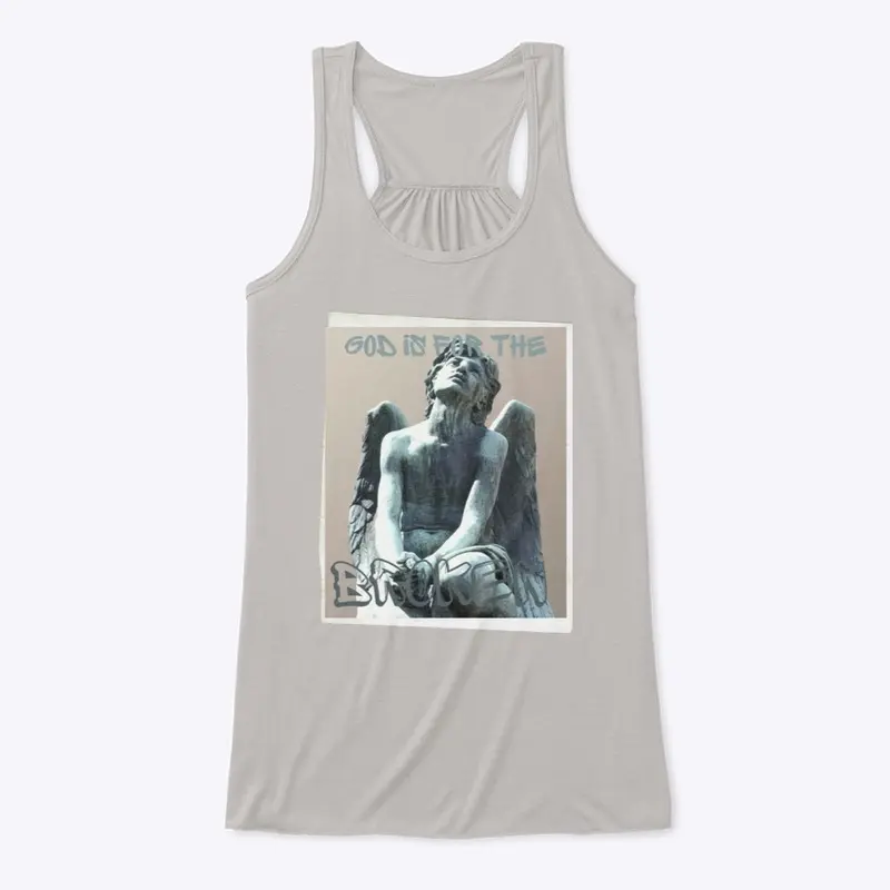 God is for the Broken Tank Top 