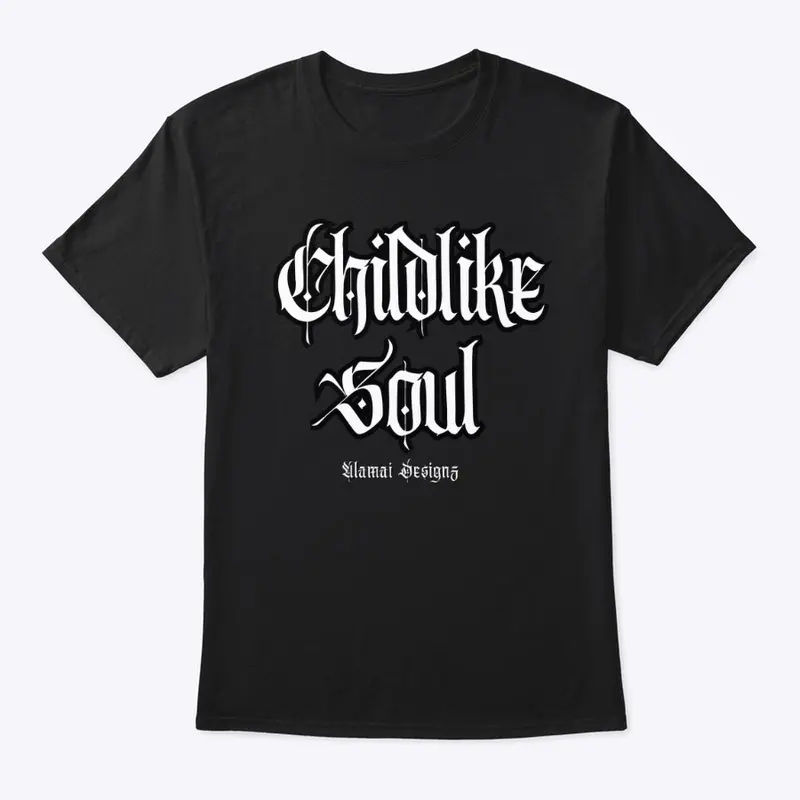 Childlike Soul T-Shirt / Sweater