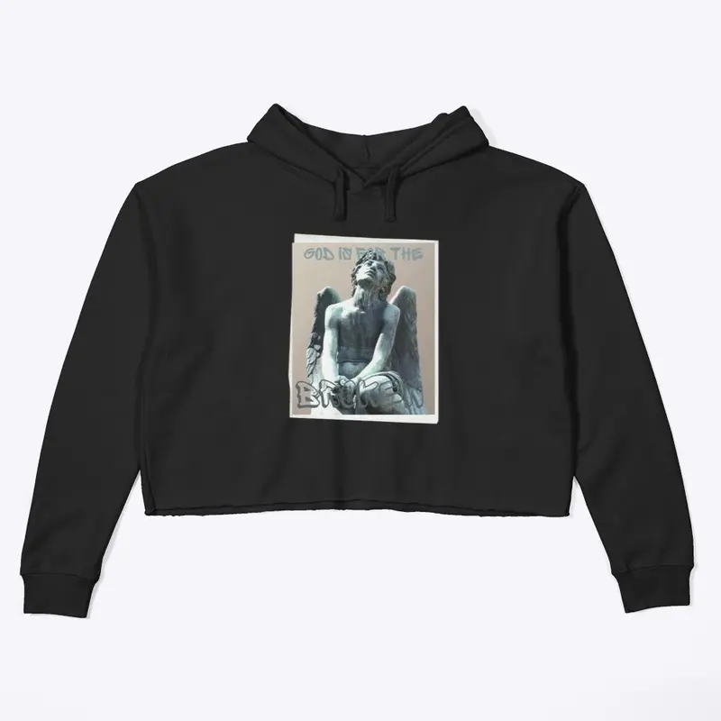 God is for the Broken Cropped Hoodie 